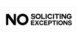 Signs ByLITA Basic No Soliciting No Exceptions Sign