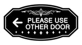 Victorian Please Use Other Door Left Arrow Sign