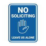 Portrait Round No Soliciting Leave Us Alone Wall or Door Sign