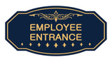 Victorian Employee Entrance Sign