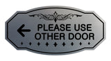 Victorian Please Use Other Door Left Arrow Sign