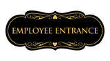 Signs ByLITA Designer Employee Entrance Sign
