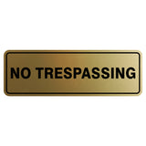Standard No Trespassing Sign