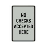 Signs ByLITA Portrait Round No Checks Accepted Here Sign