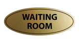Oval Waiting Room Sign