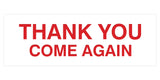 Signs ByLITA Basic THANK YOU COME AGAIN Sign