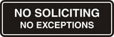 Standard No Soliciting No Exceptions Sign