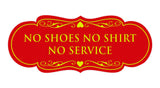Signs ByLITA Designer No Shoes No Shirt No Service Sign