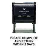 Black PLEASE COMPLETE AND RETURN WITHIN 5 DAYS Self Inking Rubber Stamp