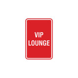 Portrait Round Vip Lounge Sign