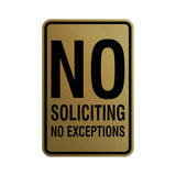 Portrait Round No Soliciting No Exceptions Sign