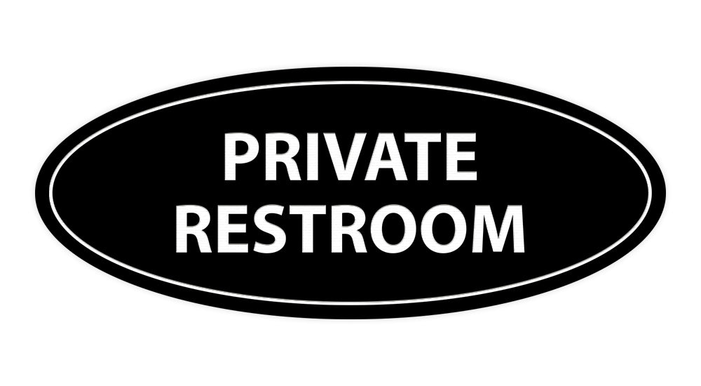 Oval Private Restroom Sign All Quality