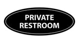 Oval Private Restroom Sign