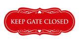 Signs ByLITA Designer Keep Gate Closed Sign