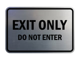 Classic Framed Exit Only Do Not Enter Sign