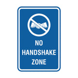 Portrait Round No Handshake Zone Sign
