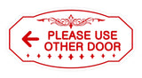 Victorian Please Use Other Door Left Arrow Sign