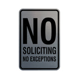 Portrait Round No Soliciting No Exceptions Sign
