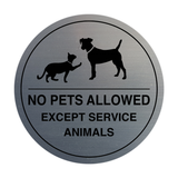 Signs ByLITA Circle No Pets Allowed Except Service Animals Sign