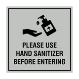 Square Please Use Hand Sanitizer Before Entering Sign