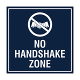 Signs ByLITA Square No Handshake Zone Sign
