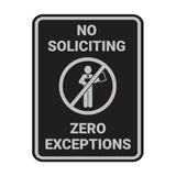 Portrait No Soliciting Zero Exceptions Wall or Door Sign