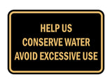 Signs ByLITA Classic Framed Help Us Conserve Water Avoid Excessive Use