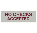 Signs ByLITA Basic No Checks Accepted Sign