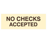 Signs ByLITA Basic No Checks Accepted Sign