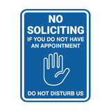 Portrait Round No Soliciting If You Do Not Have An Appointment Do Not Disturb Us Wall or Door Sign