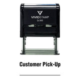 Black Customer Pick-Up Self Inking Rubber Stamp