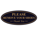 Oval PLEASE REMOVE YOUR SHOES Thank You Sign