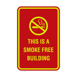 Signs ByLITA Portrait Round this is a smoke free building Sign