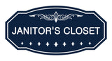 Victorian Janitor'S Closet Sign