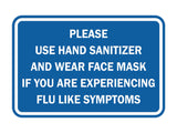 Classic Framed Please Use Hand Sanitizer and Wear Face Mask Sign
