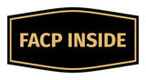 Signs ByLITA Fancy FACP Inside Sign with Adhesive Tape, Mounts On Any Surface, Weather Resistant, Indoor/Outdoor Use