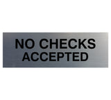 Signs ByLITA Basic No Checks Accepted Sign