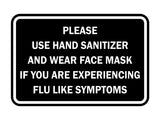 Classic Framed Please Use Hand Sanitizer and Wear Face Mask Sign