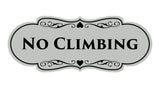 Signs ByLITA Designer No Climbing Sign