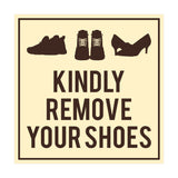 Square Kindly Remove Your Shoes Sign with Adhesive Tape, Mounts On Any Surface, Weather Resistant