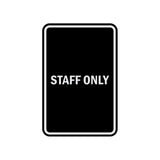 Portrait Round Staff Only Sign