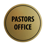 Signs ByLITA Circle Pastors Office Sign