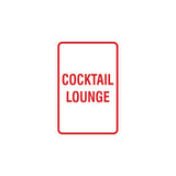 Portrait Round Cocktail Lounge Sign with Adhesive Tape, Mounts On Any Surface, Weather Resistant