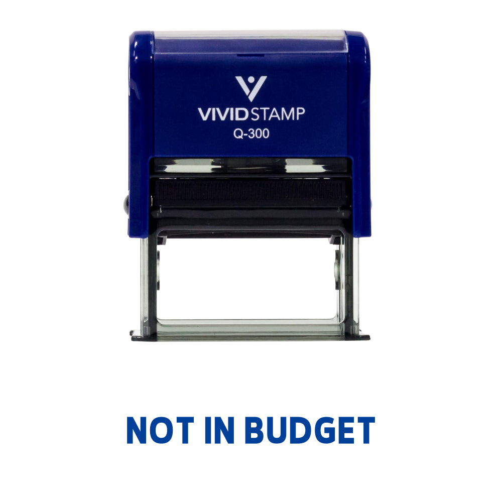 Not In Budget Self Inking Rubber Stamp