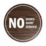 Signs ByLITA Circle No Shoes No Shirt No Service Sign