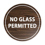 Signs ByLITA Circle No Glass Permitted Sign