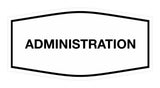 Signs ByLITA Fancy Administration Sign