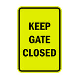 Portrait Round Keep Gate Closed Sign