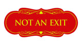 Signs ByLITA Designer Not An Exit Sign