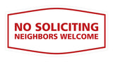 Signs ByLITA Fancy No Soliciting Neighbors Welcome Sign